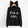 I'M A CAT HOODIE - Wolrdiscounts